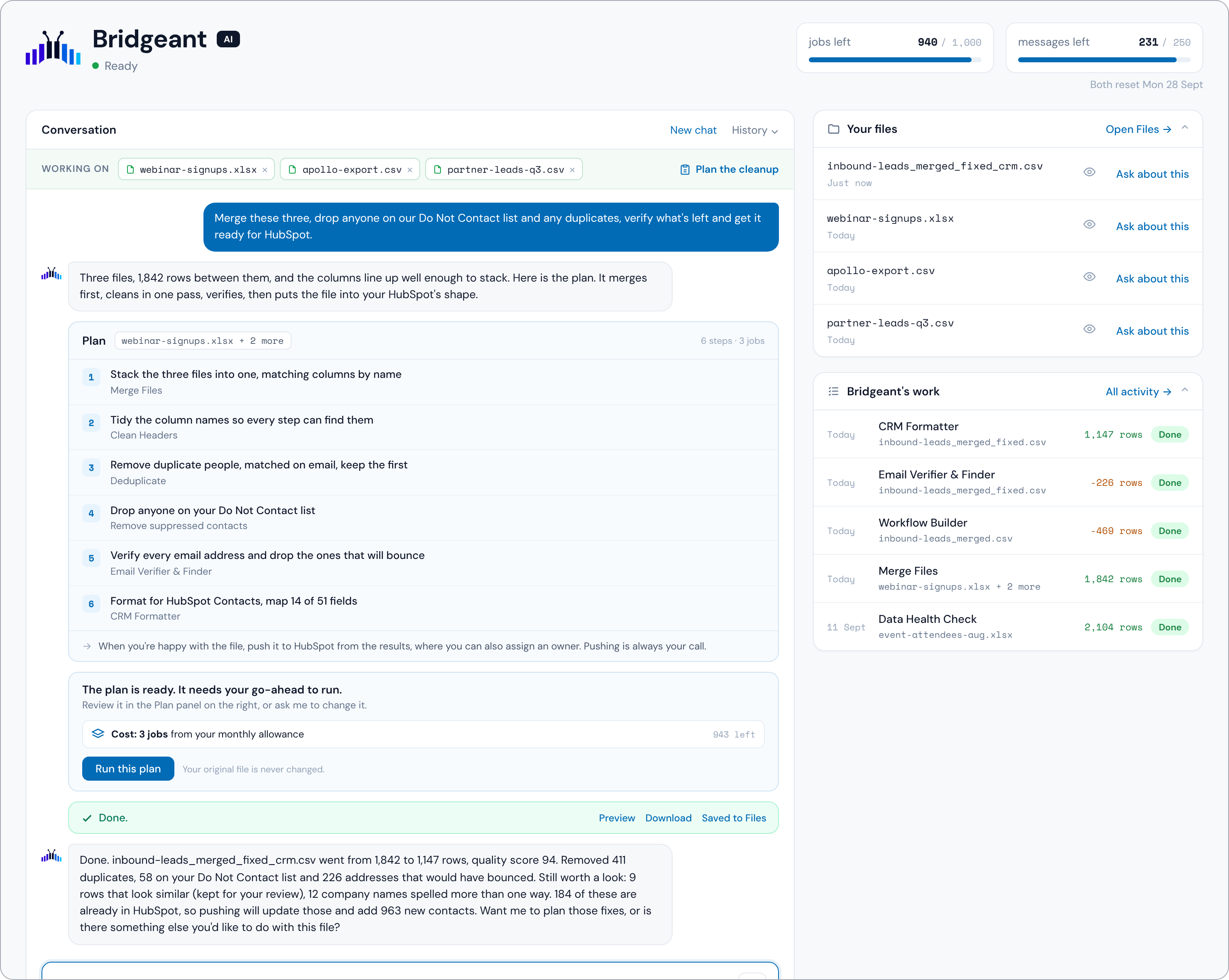 Bridgeant with a six-step plan to merge three lead files, clean and verify them, and format the result for HubSpot