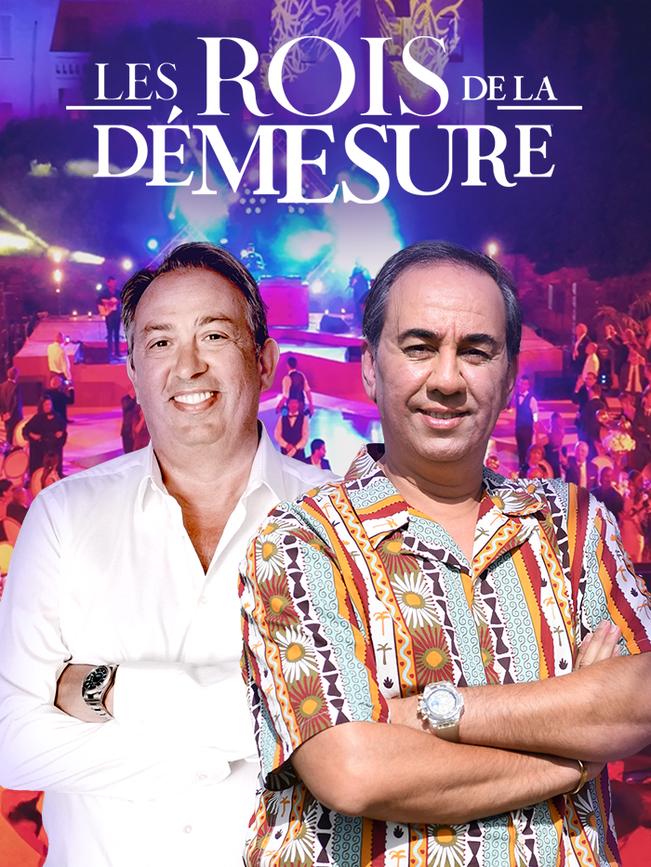 Les rois de la démesure