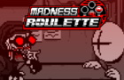 Madness Roulette