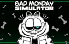 Bad Monday Simulator