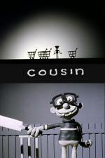 Cousin (S)