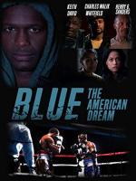 Blue: The American Dream 