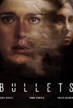 Bullets (TV Series)