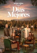 Días mejores (TV Series)