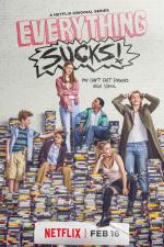 Everything Sucks! (TV Series)