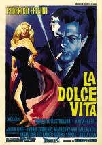 La Dolce Vita (The Sweet Life) 