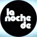 La noche de... (Serie de TV)