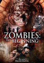 Zombies: The Beginning 