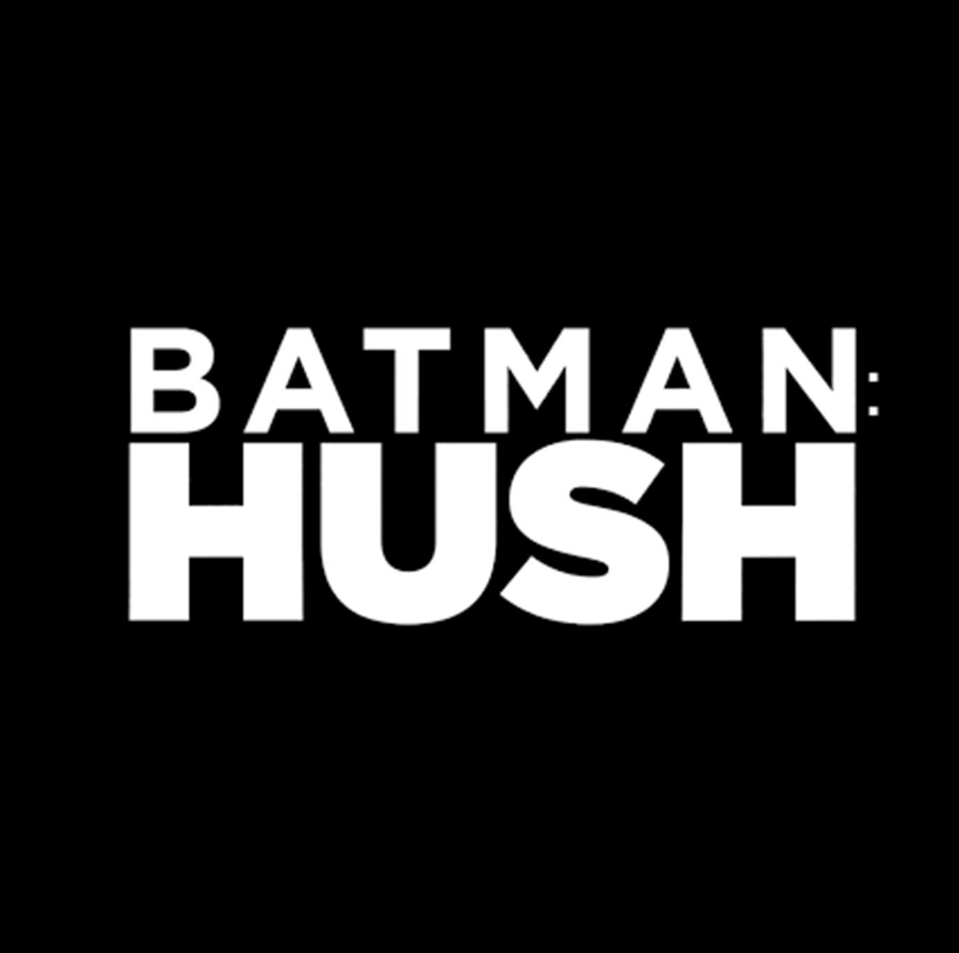 Batman Hush