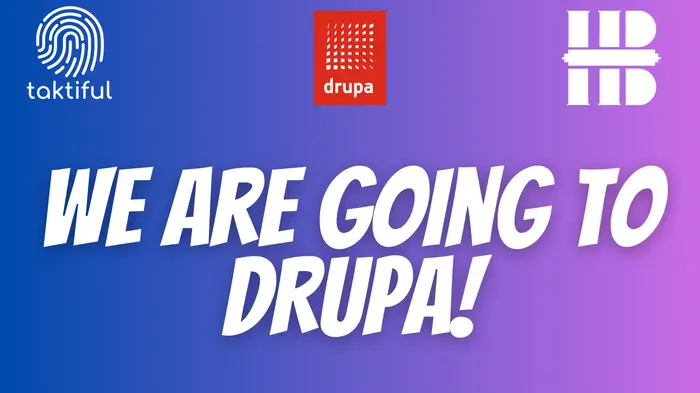 Taktiful Software Solutions Is Headed To Drupa!