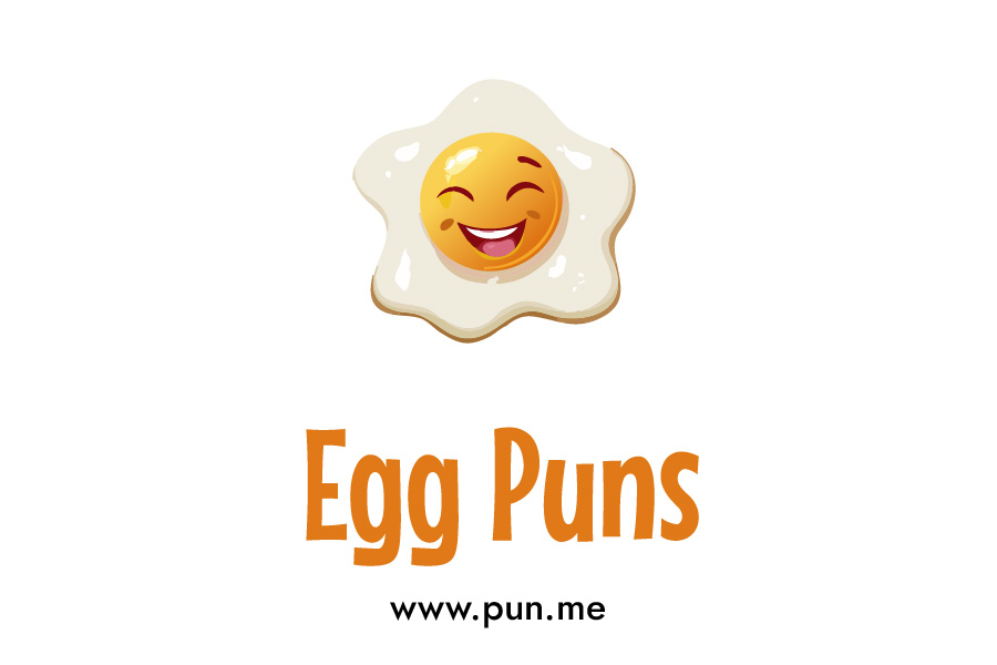 List of 50 Funny Puns and Jokes about Eggs 