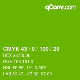 カラーコード: CMYK 43 / 0 / 100 / 29 | qconv.com