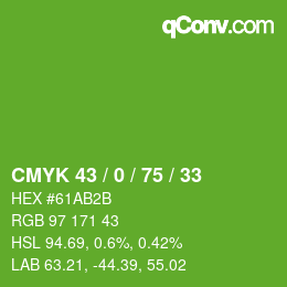 Code couleur: CMYK 43 / 0 / 75 / 33 | qconv.com