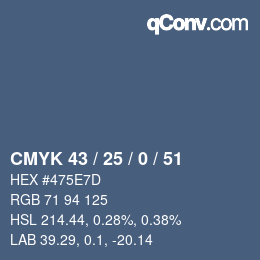 Code couleur: CMYK 43 / 25 / 0 / 51 | qconv.com