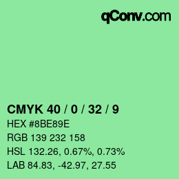 カラーコード: CMYK 40 / 0 / 32 / 9 | qconv.com