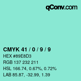 Code couleur: CMYK 41 / 0 / 9 / 9 | qconv.com