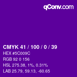 カラーコード: CMYK 41 / 100 / 0 / 39 | qconv.com