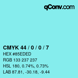 カラーコード: CMYK 44 / 0 / 0 / 7 | qconv.com