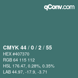 カラーコード: CMYK 44 / 0 / 2 / 55 | qconv.com