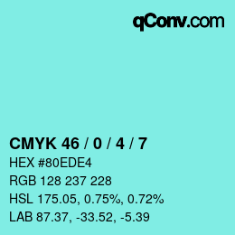 カラーコード: CMYK 46 / 0 / 4 / 7 | qconv.com