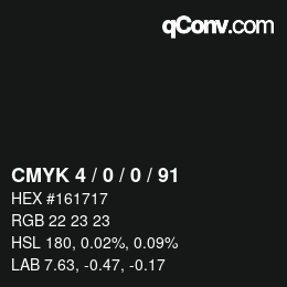 Farbcode: CMYK 4 / 0 / 0 / 91 | qconv.com