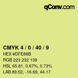 カラーコード: CMYK 4 / 0 / 40 / 9 | qconv.com