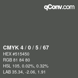 Code couleur: CMYK 4 / 0 / 5 / 67 | qconv.com