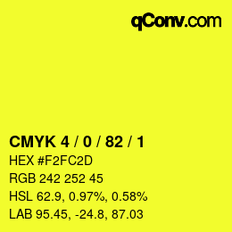 カラーコード: CMYK 4 / 0 / 82 / 1 | qconv.com