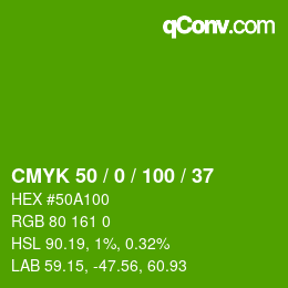 カラーコード: CMYK 50 / 0 / 100 / 37 | qconv.com