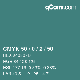 Farbcode: CMYK 50 / 0 / 2 / 50 | qconv.com