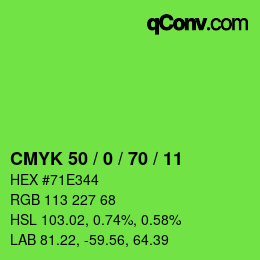 カラーコード: CMYK 50 / 0 / 70 / 11 | qconv.com