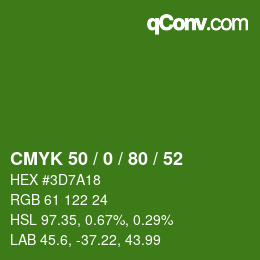 Color code: CMYK 50 / 0 / 80 / 52 | qconv.com