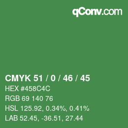 Color code: CMYK 51 / 0 / 46 / 45 | qconv.com