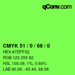 Farbcode: CMYK 51 / 0 / 68 / 0 | qconv.com