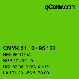 Code couleur: CMYK 51 / 0 / 95 / 22 | qconv.com