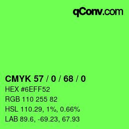 Code couleur: CMYK 57 / 0 / 68 / 0 | qconv.com