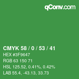 Código de color: CMYK 58 / 0 / 53 / 41 | qconv.com