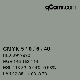 Code couleur: CMYK 5 / 0 / 6 / 40 | qconv.com