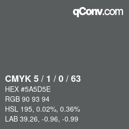 Farbcode: CMYK 5 / 1 / 0 / 63 | qconv.com