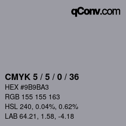 カラーコード: CMYK 5 / 5 / 0 / 36 | qconv.com