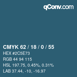 カラーコード: CMYK 62 / 18 / 0 / 55 | qconv.com