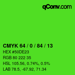 カラーコード: CMYK 64 / 0 / 84 / 13 | qconv.com