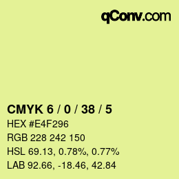 Color code: CMYK 6 / 0 / 38 / 5 | qconv.com