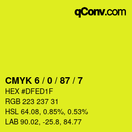 Code couleur: CMYK 6 / 0 / 87 / 7 | qconv.com