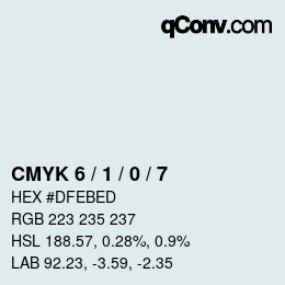 カラーコード: CMYK 6 / 1 / 0 / 7 | qconv.com