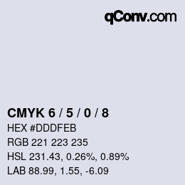 カラーコード: CMYK 6 / 5 / 0 / 8 | qconv.com