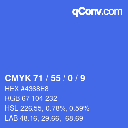 Code couleur: CMYK 71 / 55 / 0 / 9 | qconv.com