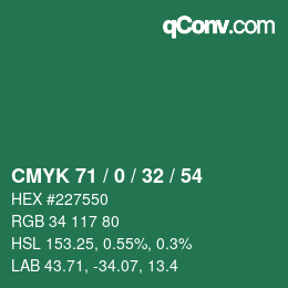 Color code: CMYK 71 / 0 / 32 / 54 | qconv.com