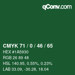 Color code: CMYK 71 / 0 / 46 / 65 | qconv.com