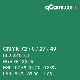 Color code: CMYK 72 / 0 / 27 / 49 | qconv.com